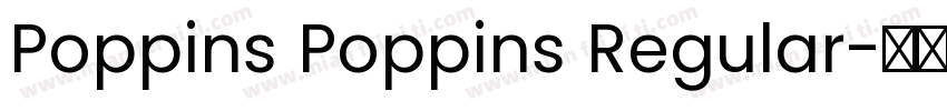 Poppins Poppins Regular字体转换